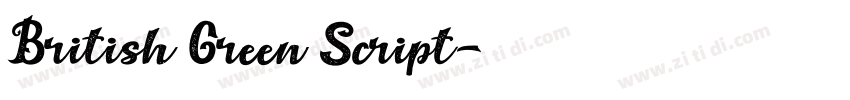 British Green Script字体转换 British Green Script字体转换